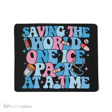 Saving The World One Ice Pack At A Time Mousepad