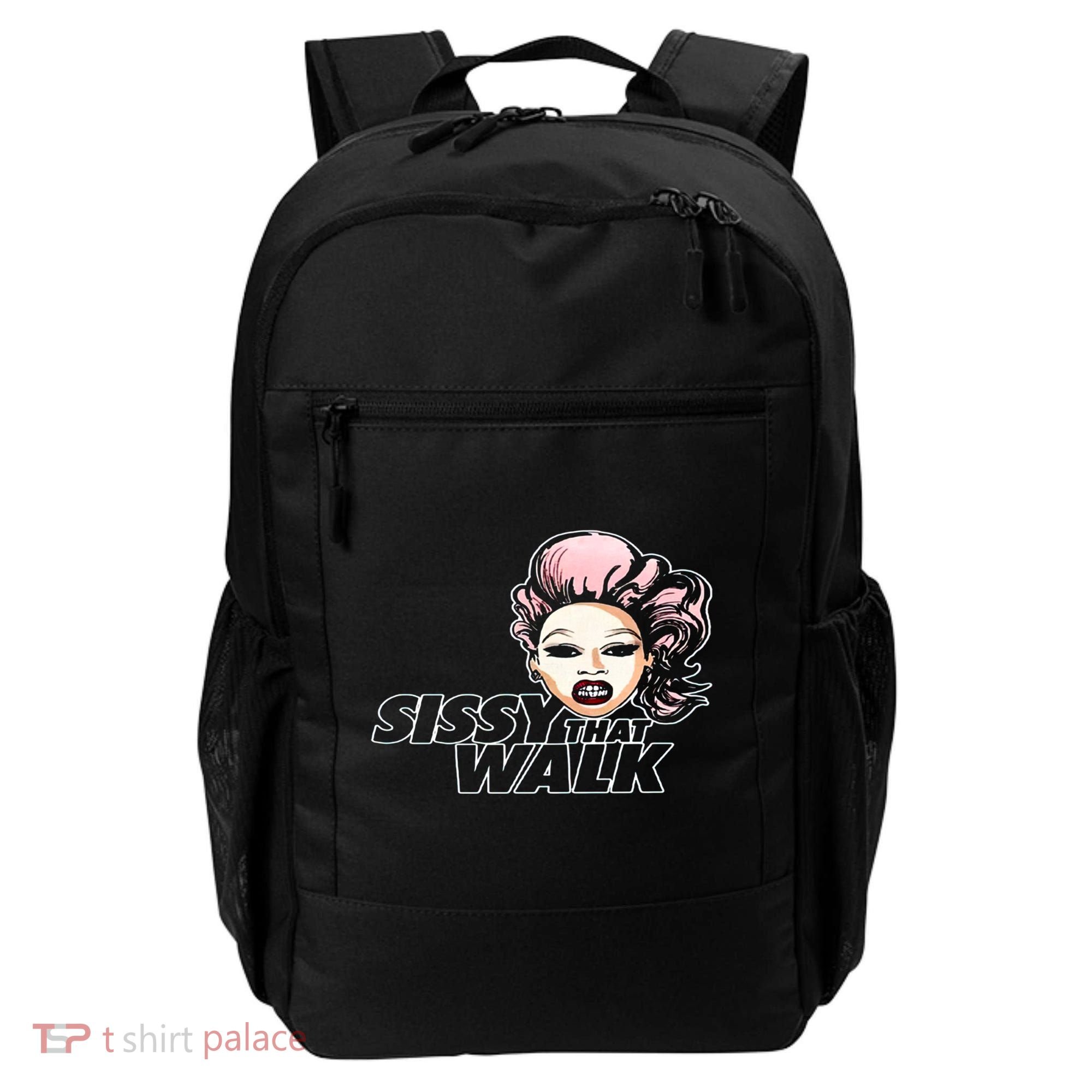 Sissy That Walk Drag Queen LGBT LGBTQ Pride Month Pride Ally Backpack