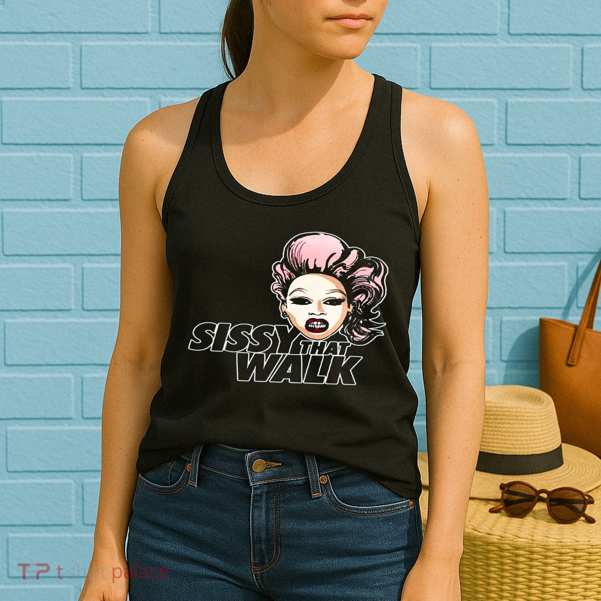 Sissy That Walk Drag Queen LGBT LGBTQ Pride Month Pride Ally Women's Tank Top