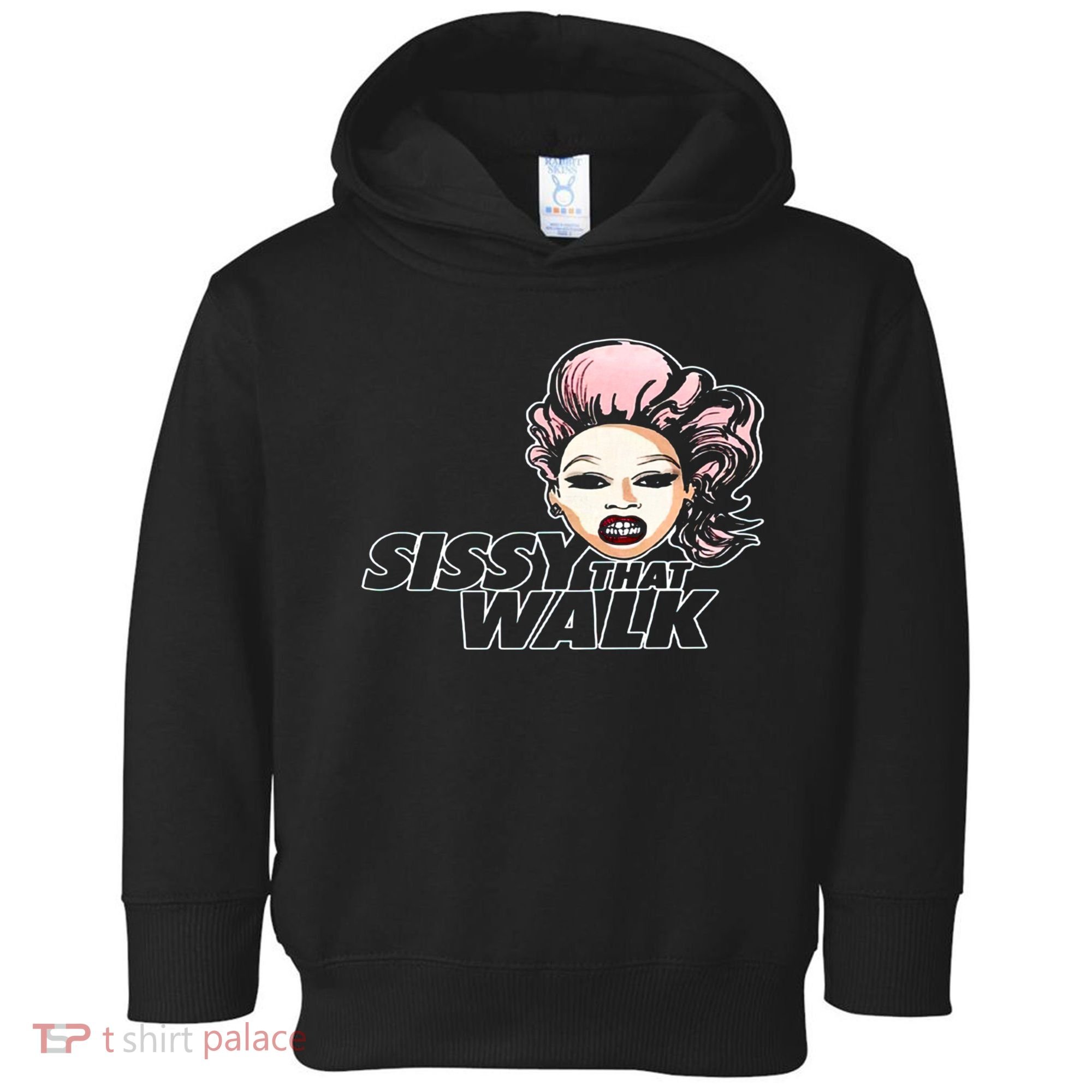 Sissy That Walk Drag Queen LGBT LGBTQ Pride Month Pride Ally Toddler Hoodie