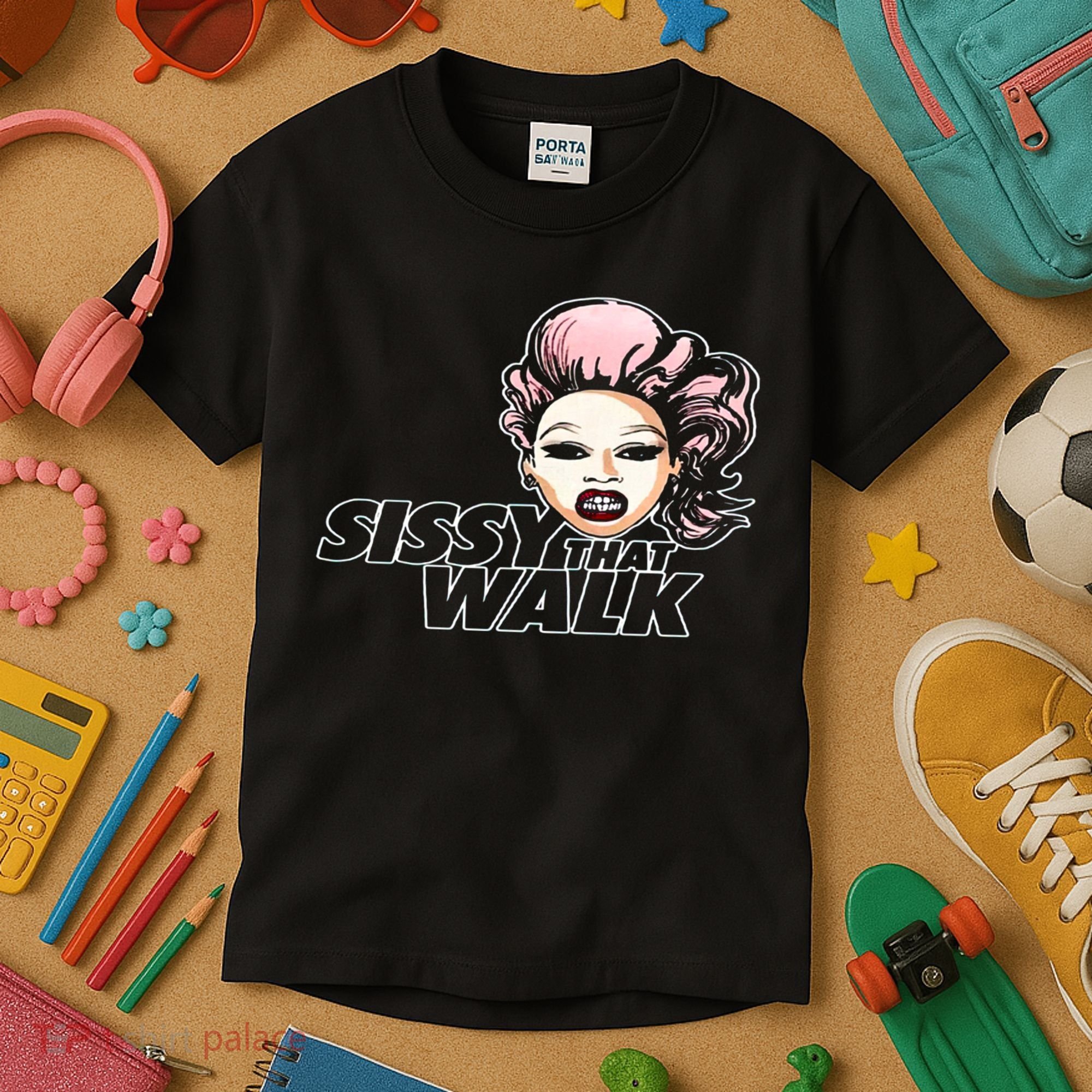 Sissy That Walk Drag Queen LGBT LGBTQ Pride Month Pride Ally Kids T-Shirt