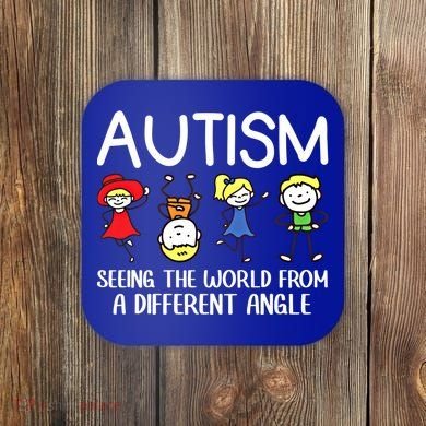 Seeing The World From A Different Angle Autism Awareness Day Gift Coaster