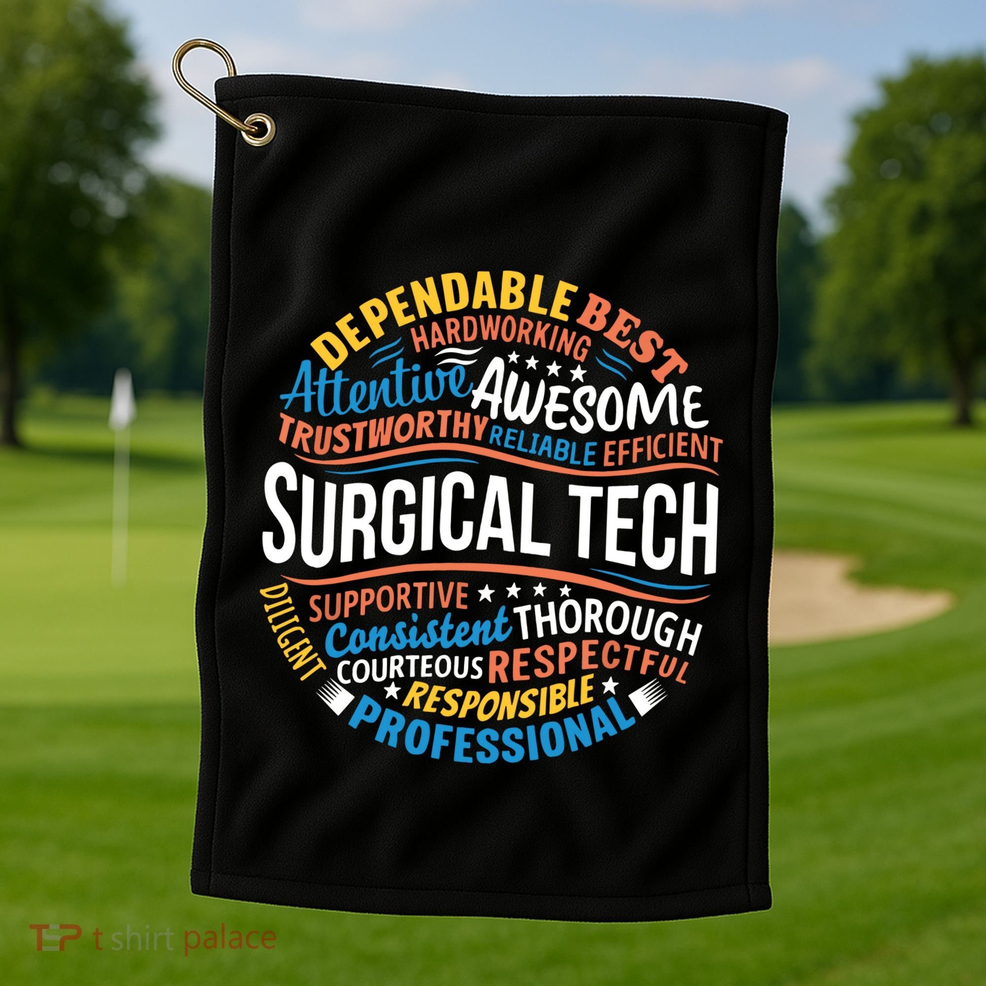 Surgical Tech Week Funny Surgical Technologist Gifts Golf Towel