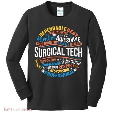 Surgical Tech Week Funny Surgical Technologist Gifts Kids Long Sleeve Shirt