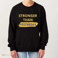 Stronger Than Yesterday Women's Sweatshirt thumb 0