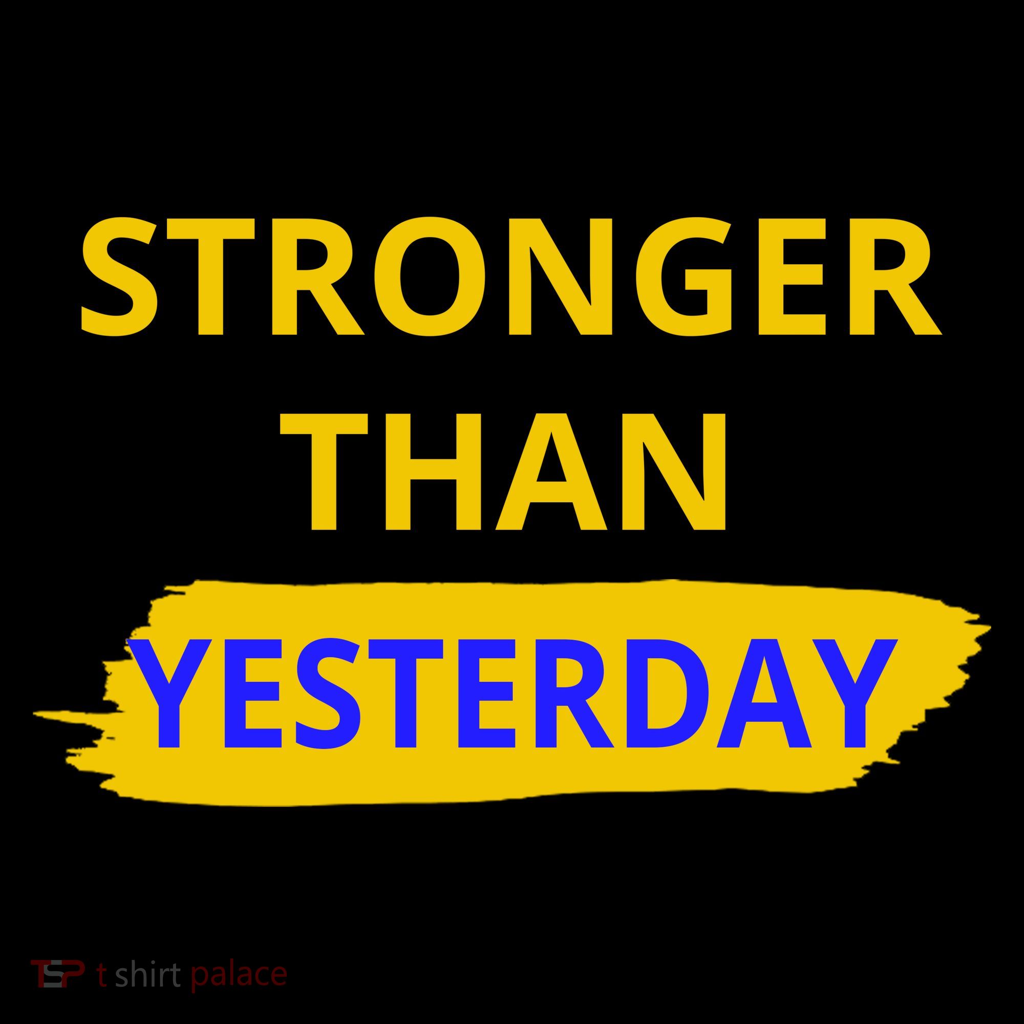 Stronger Than Yesterday Women's Hoodie