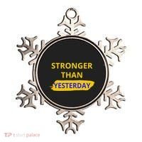 Stronger Than Yesterday Ornament thumb 0