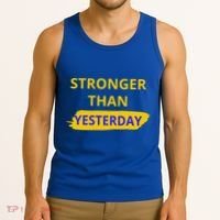 Stronger Than Yesterday Tank Top thumb 3