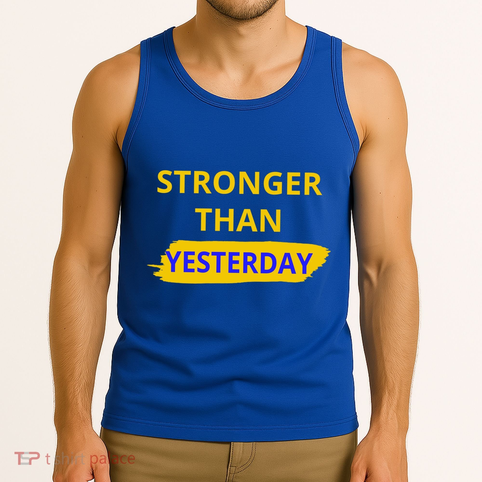 Stronger Than Yesterday Tank Top
