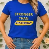 Stronger Than Yesterday Women's T-Shirt thumb 2