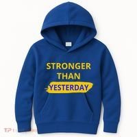Stronger Than Yesterday Kids Hoodie thumb 0