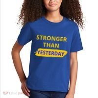 Stronger Than Yesterday Kids T-Shirt thumb 2