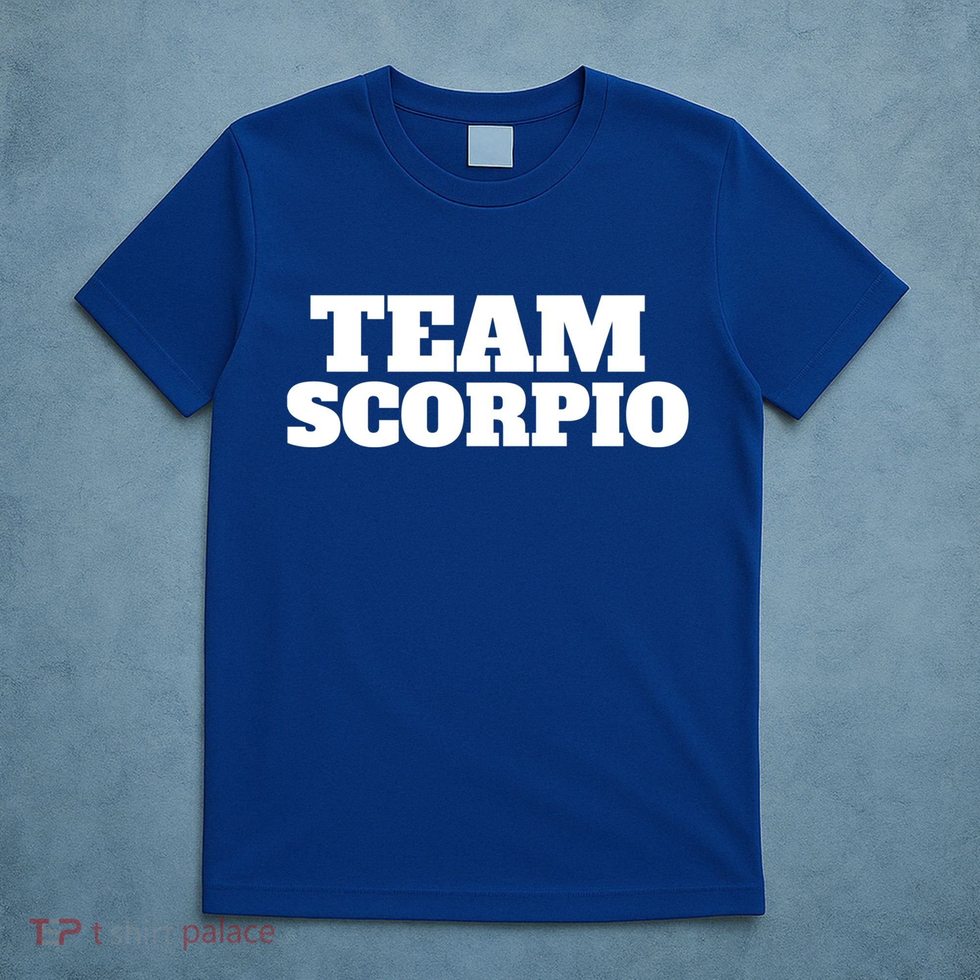 Scorpio Team Zodiac Astrology Horoscope Gift T-Shirt