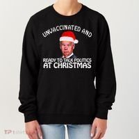 Santa Unvaccinated And Ready To Talk Politics At Christmas Women's Sweatshirt thumb 0