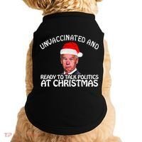 Santa Unvaccinated And Ready To Talk Politics At Christmas Doggie Tank thumb 0