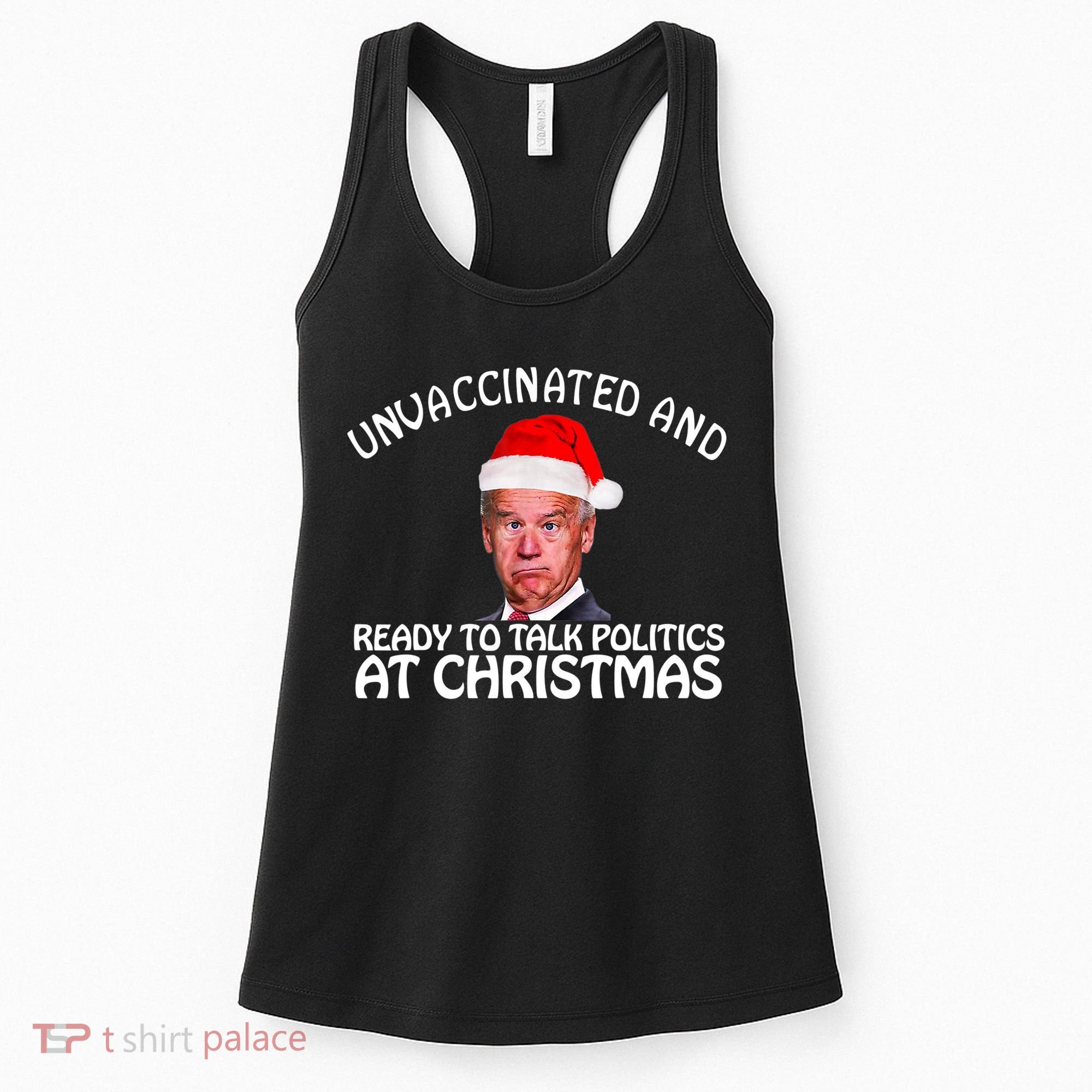 Santa Unvaccinated And Ready To Talk Politics At Christmas Women's Tank Top