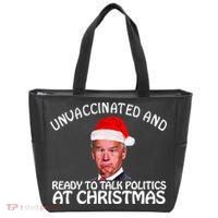 Santa Unvaccinated And Ready To Talk Politics At Christmas Tote Bag thumb 0