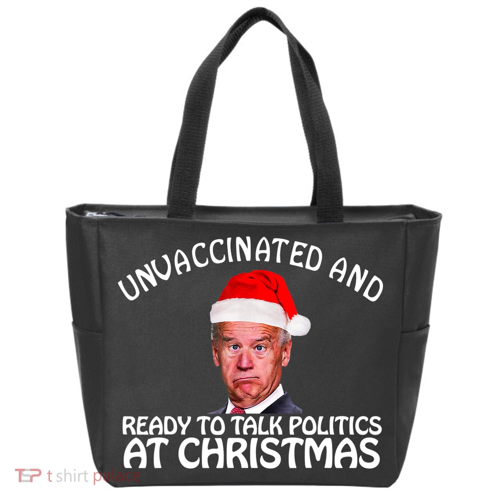 Santa Unvaccinated And Ready To Talk Politics At Christmas Tote Bag