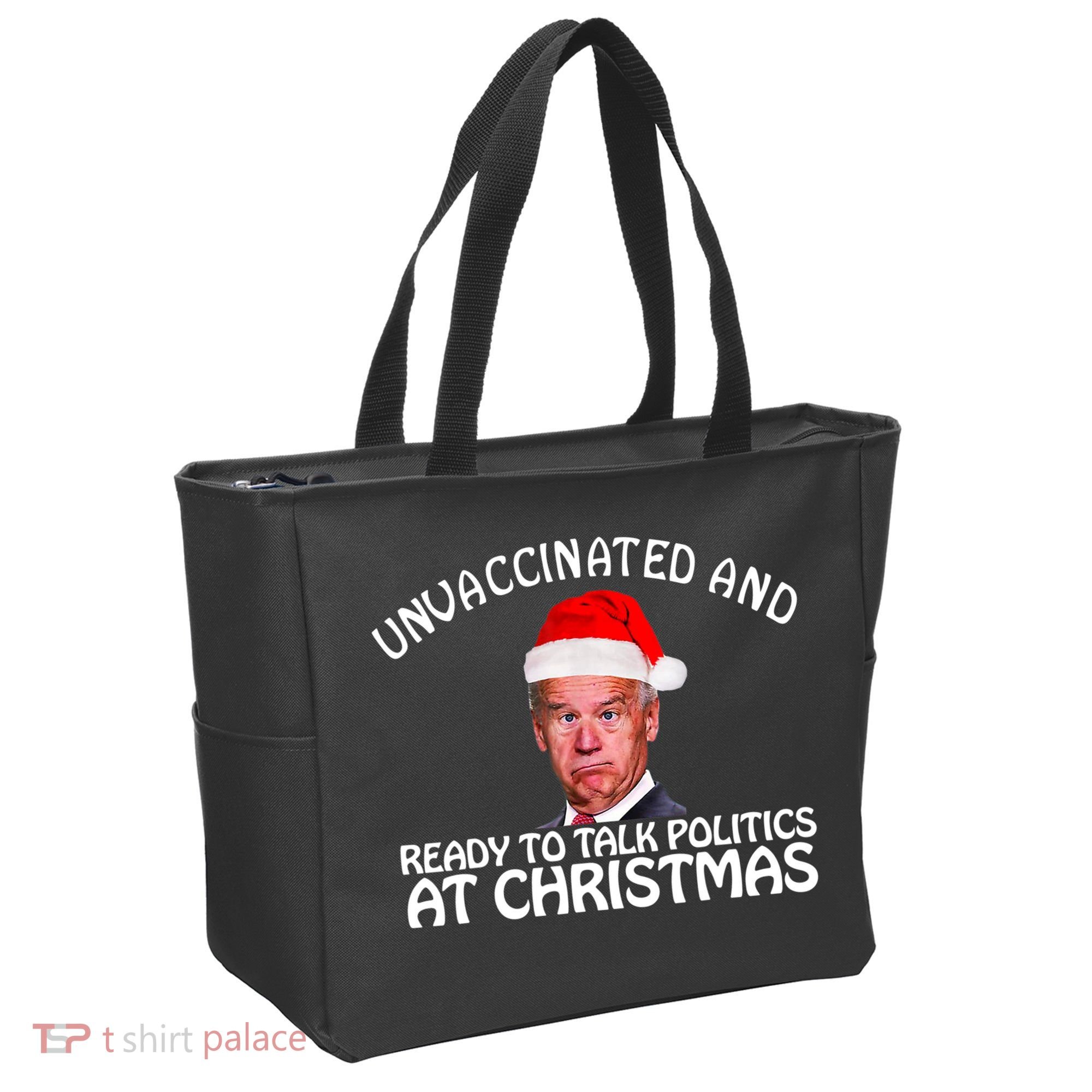 Santa Unvaccinated And Ready To Talk Politics At Christmas Tote Bag