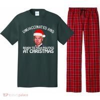 Santa Unvaccinated And Ready To Talk Politics At Christmas Pajama Set thumb 0