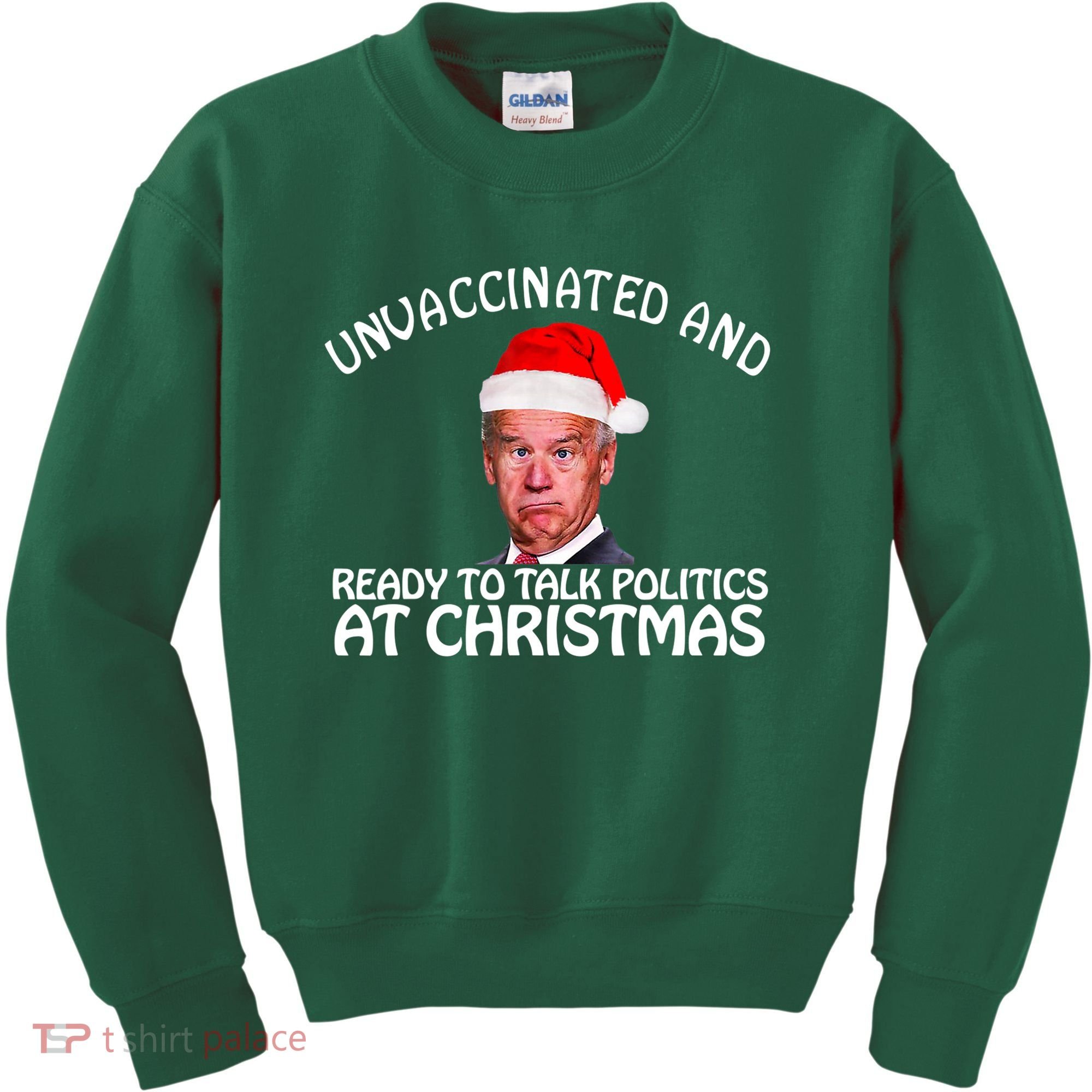Santa Unvaccinated And Ready To Talk Politics At Christmas Kids Sweatshirt