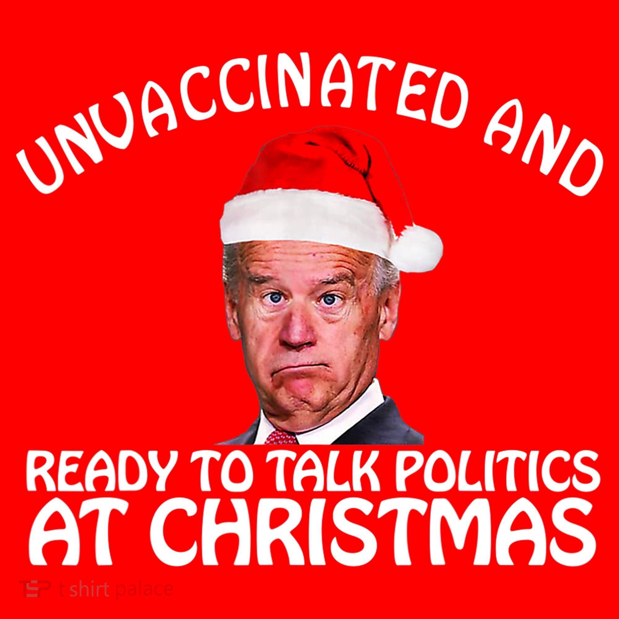 Santa Unvaccinated And Ready To Talk Politics At Christmas Santa Hat