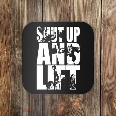 Shut Up And Lift Squat Bench Deadlift Iconic Coaster