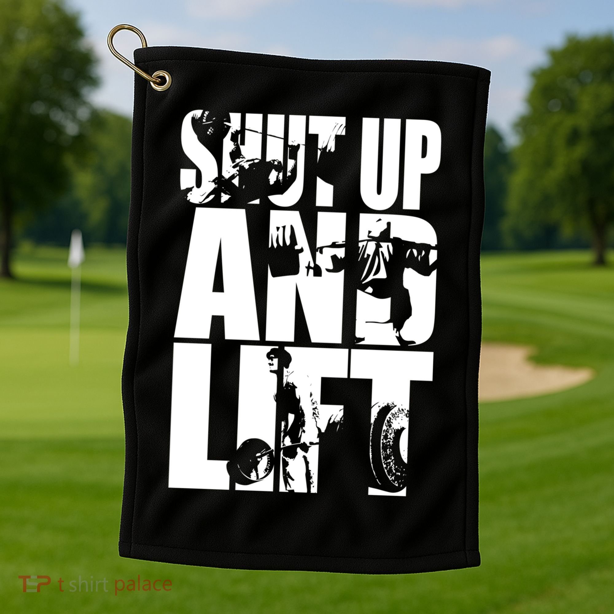 Shut Up And Lift Squat Bench Deadlift Iconic Golf Towel