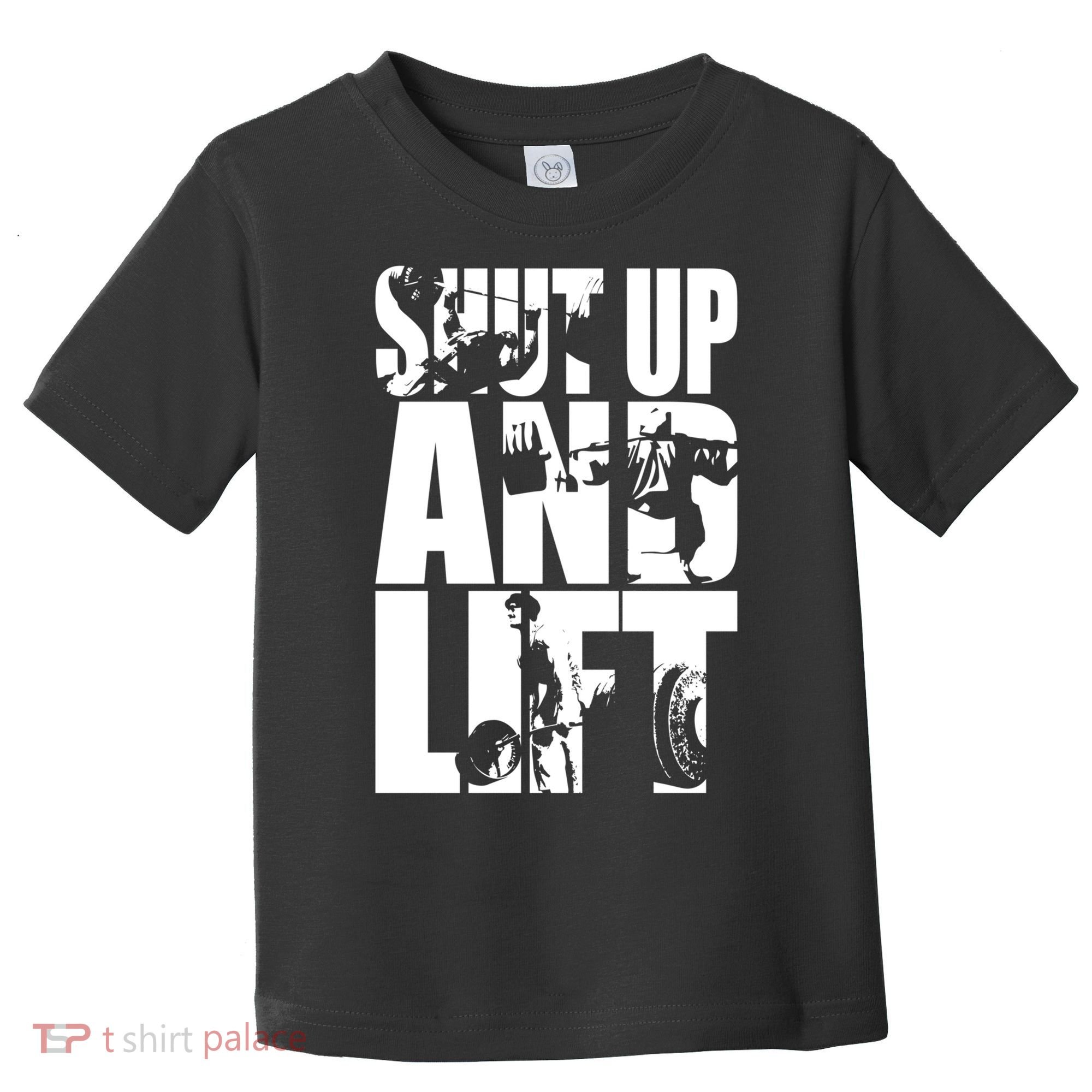 Shut Up And Lift Squat Bench Deadlift Iconic Toddler T-Shirt