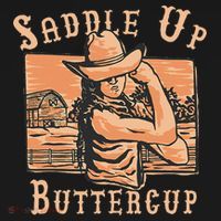 Saddle Up Buttercup Rodeo Girl Cowgirl Cowboy T-Shirt thumb 7