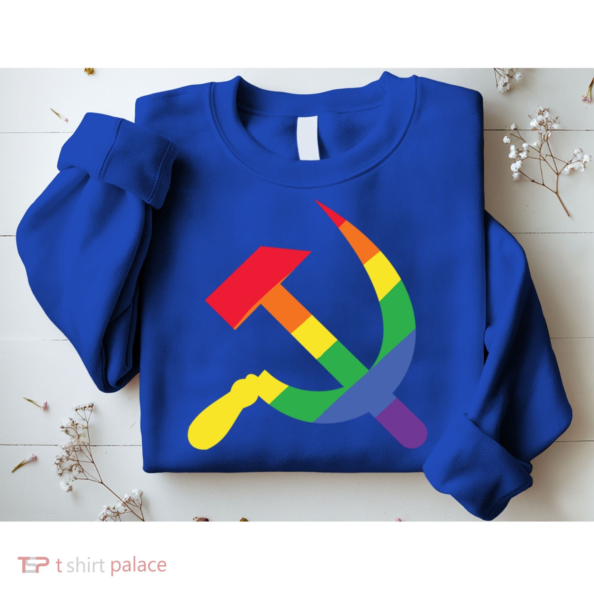 Soviet Union Communist Flag Hammer And Sickle Lgbtq Rainbow Gift Sweatshirt