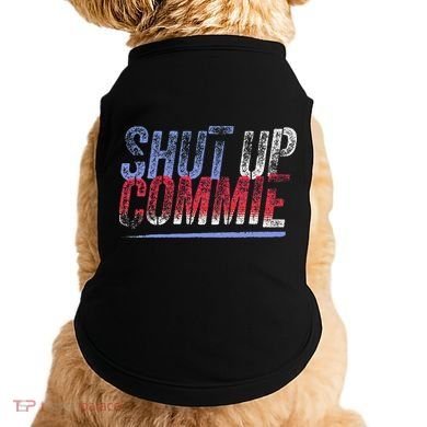 Shut Up Commie Doggie Tank