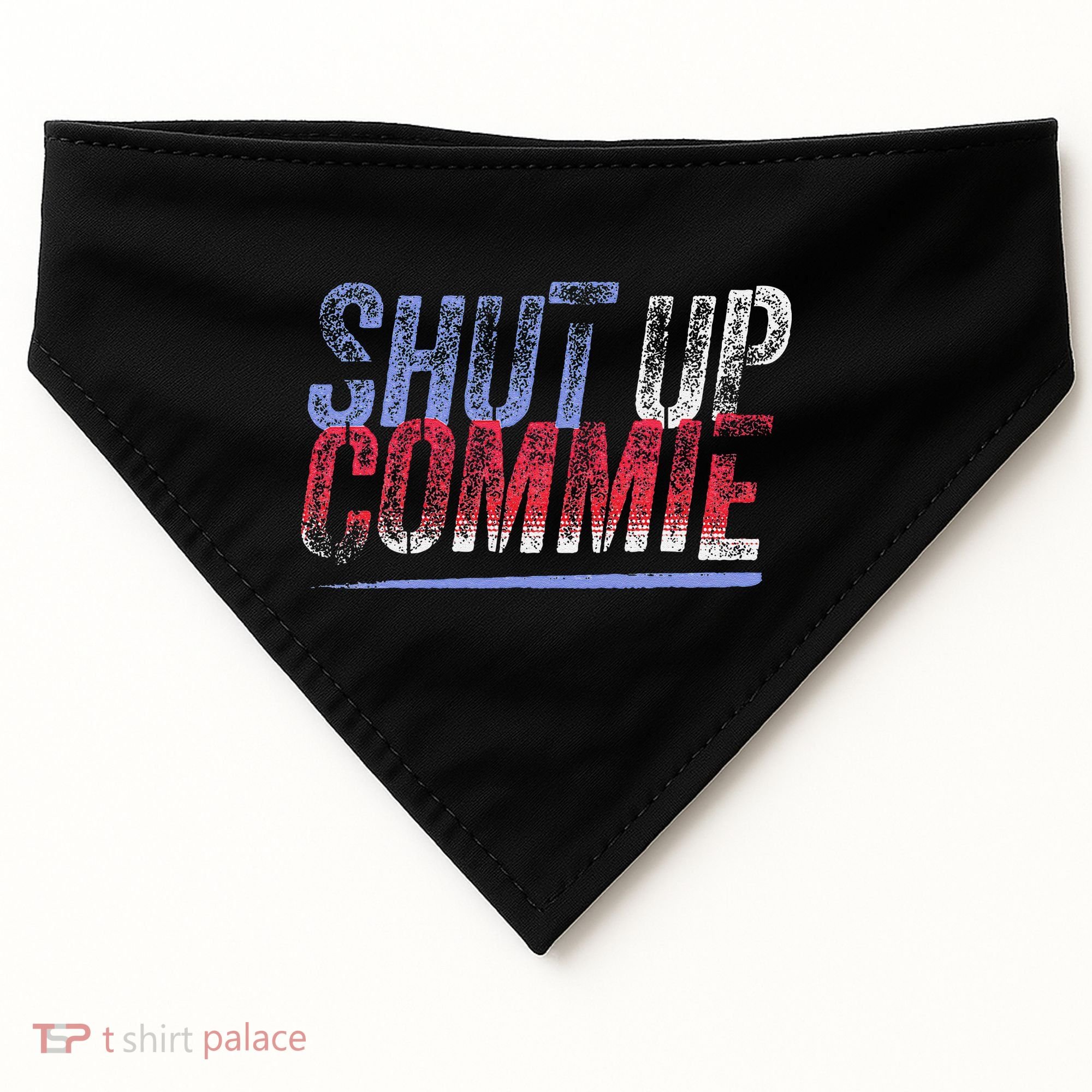 Shut Up Commie USA-Made Doggie Bandana