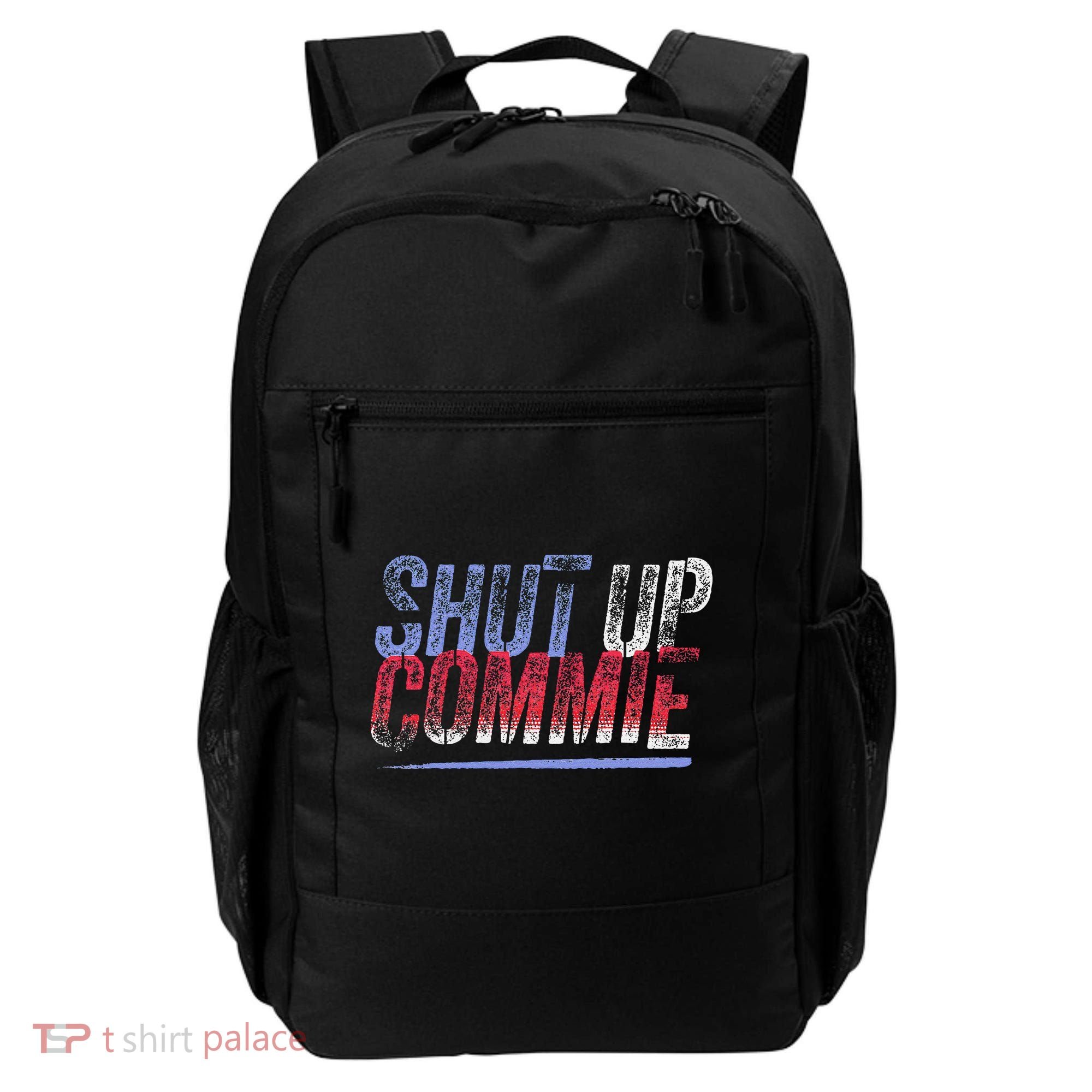 Shut Up Commie Backpack