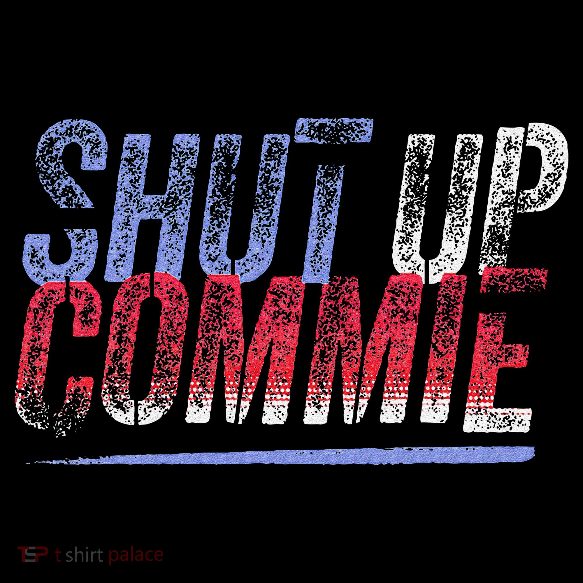 Shut Up Commie Bucket Hat