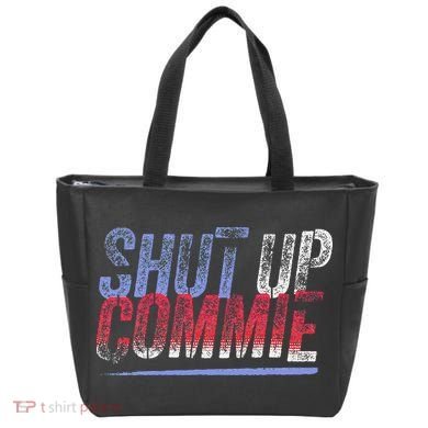 Shut Up Commie Tote Bag