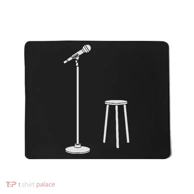 Stand Up Comedy Mousepad
