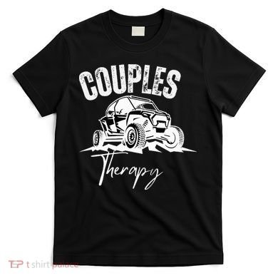 Sxs Utv Couples Therapy T-Shirt