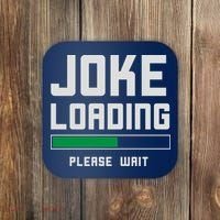 Stand Up Comedian Humor Coaster thumb 0