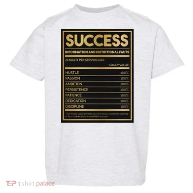 Success Nutritional Facts Toddler T-Shirt