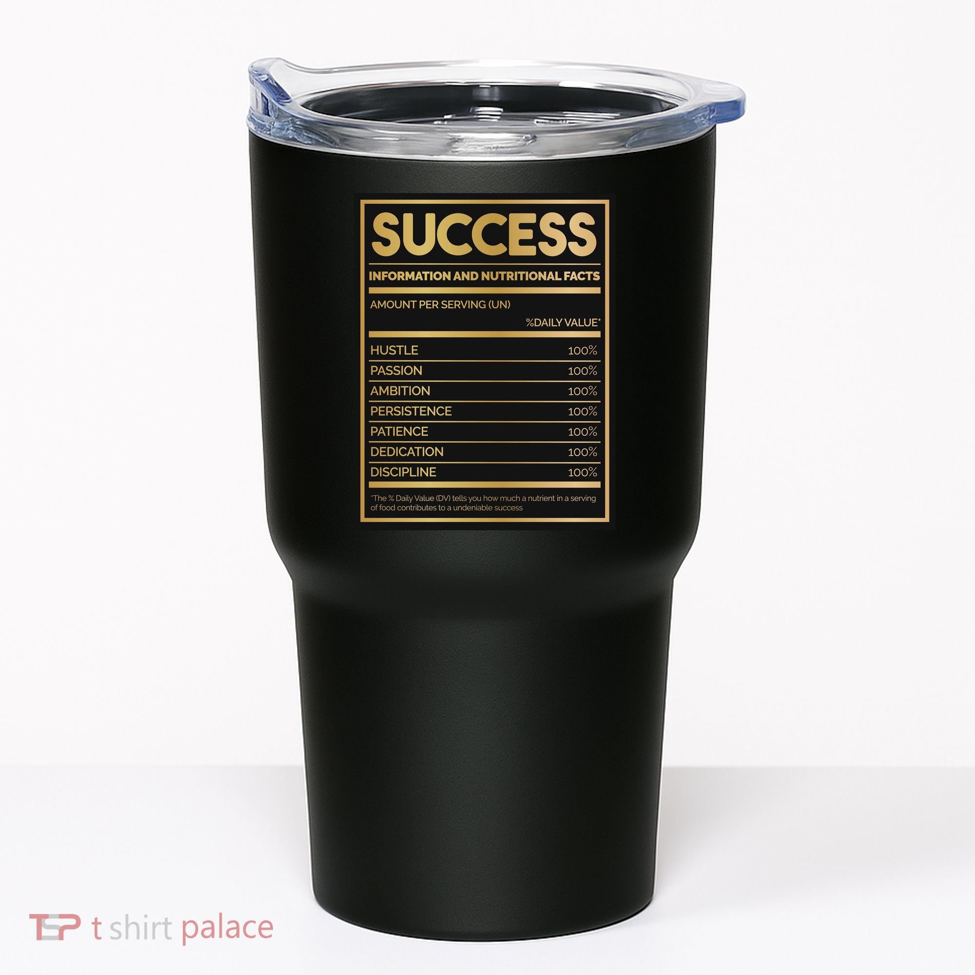Success Nutritional Facts Tumbler