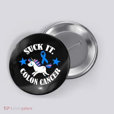 Suck It Colon Cancer Button