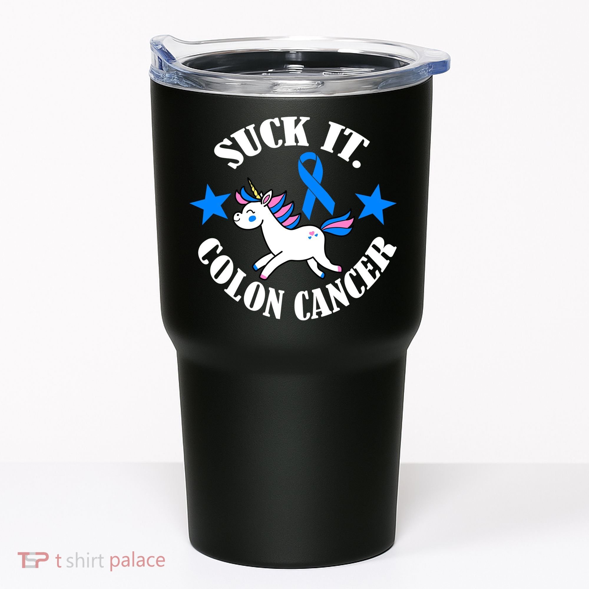 Suck It Colon Cancer Tumbler