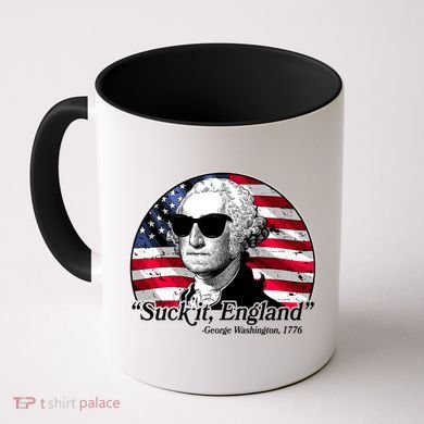 Suck It England George Washington 1776 Coffee Mug