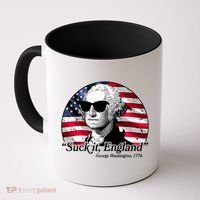 Suck It England George Washington 1776 Coffee Mug thumb 0