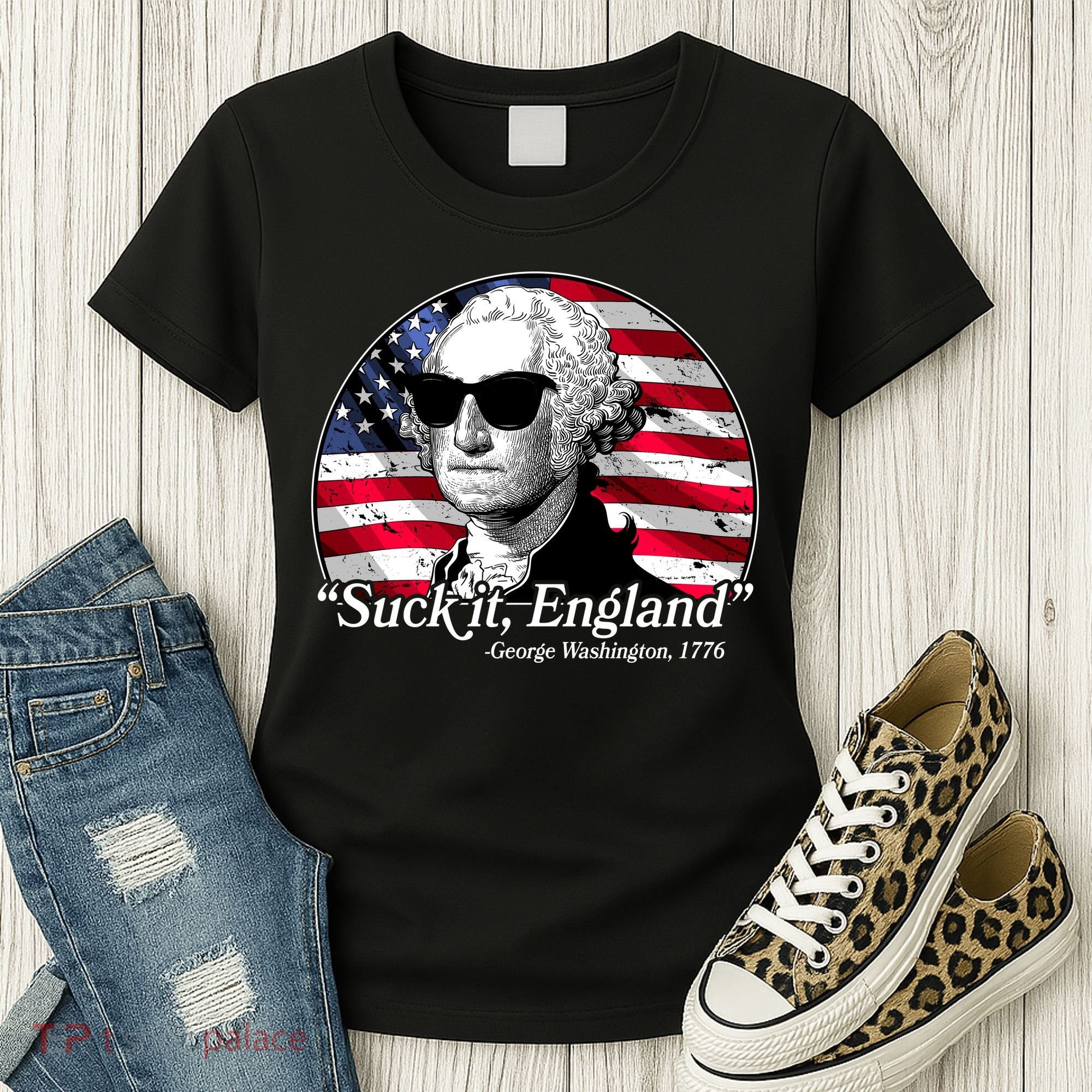 Suck It England George Washington 1776 Women's T-Shirt
