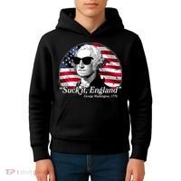 Suck It England George Washington 1776 Kids Hoodie thumb 4