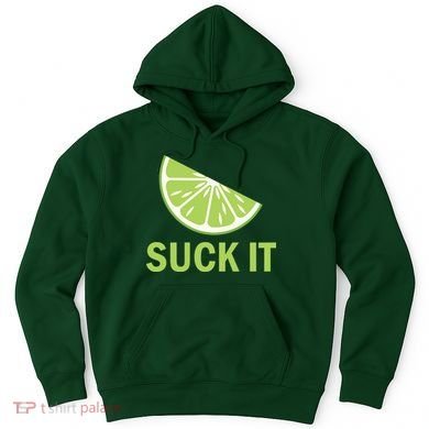 Suck It Funny Tequila Shot Hoodie
