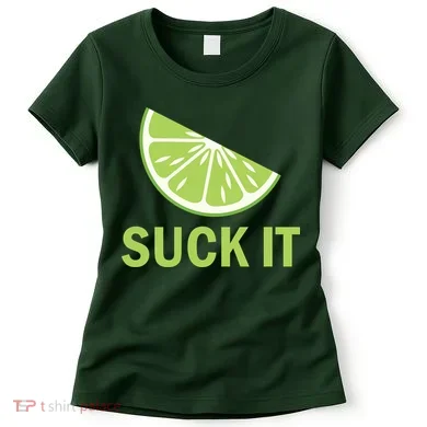 Suck It Funny Tequila Shot Women's T-Shirt