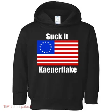 Suck It Kaeperflake Betsy Ross Flag Toddler Hoodie
